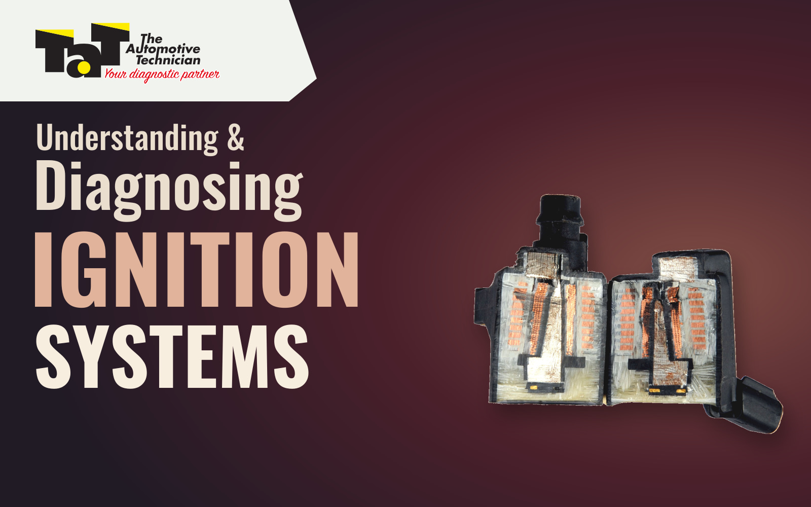 Understanding and Diagnosing Ignition Systems