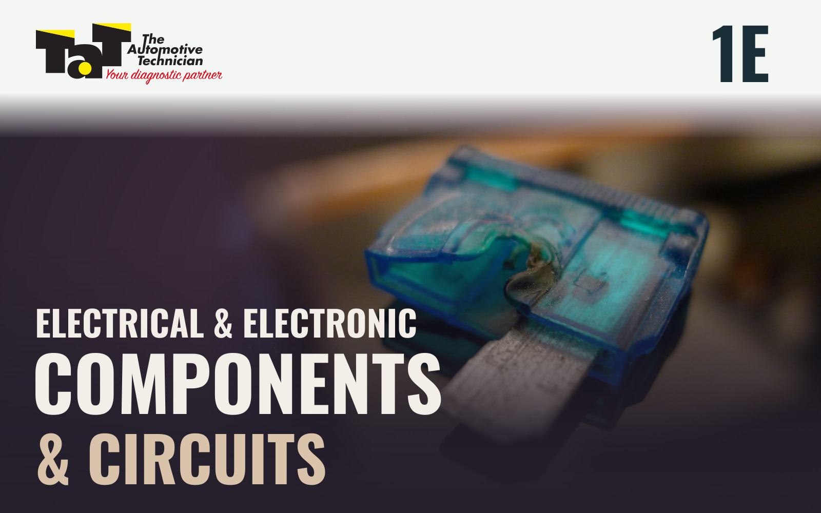 Webinar 1E – Electrical & Electronic components and circuits